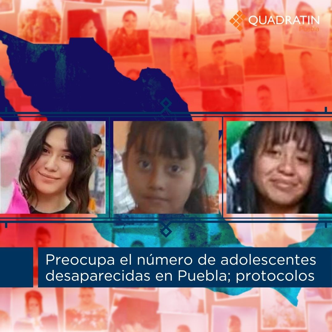 Aumento de desapariciones de niñas y adolescentes, enciende alarmas en ...