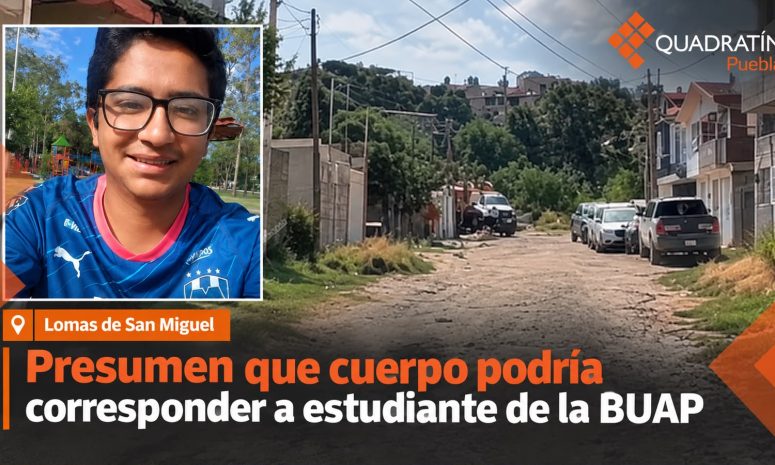 Localizan cuerpo en Lomas de San Miguel; presumen que sería estudiante de la BUAP